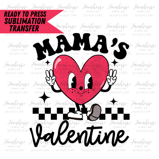 Mamas Valentine Ready To Press Sublimation Transfer