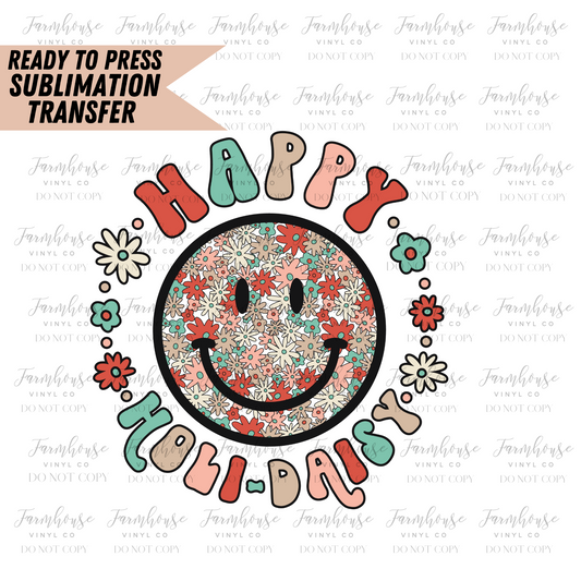 Happy Holidaisy Retro Ready To Press Sublimation Transfer - Farmhouse Vinyl Co