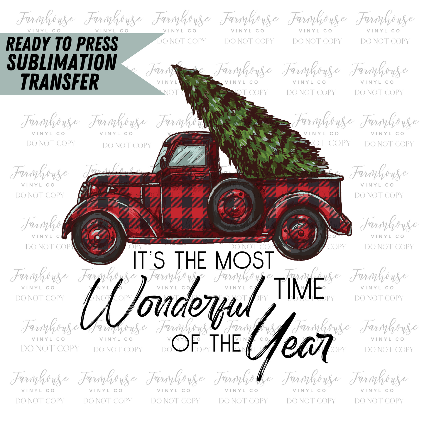 Its The Most Wonderful Time Of The Year Buffalo Plaid Truck Ready To Press Sublimation Transfer - Farmhouse Vinyl Co