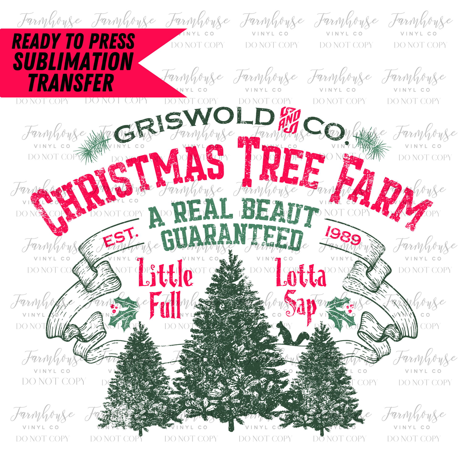 Griswold And Co Christmas Tree Farm Ready To Press Sublimation Transfer Design - Farmhouse Vinyl Co