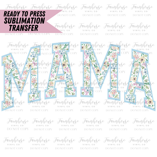 Floral Mama Varisty Letters Ready To Press Sublimation Transfer