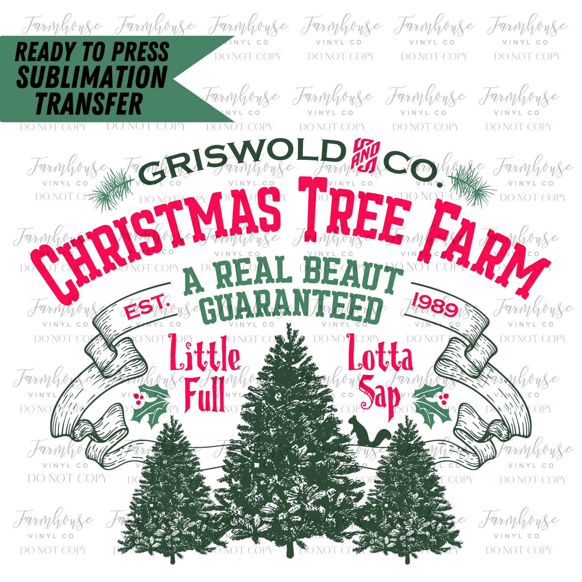 Griswold And Co Christmas Tree Farm Ready To Press Sublimation Transfer Design - Farmhouse Vinyl Co
