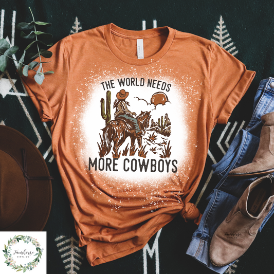 The World Needs More Cowboys Bleached Shirt