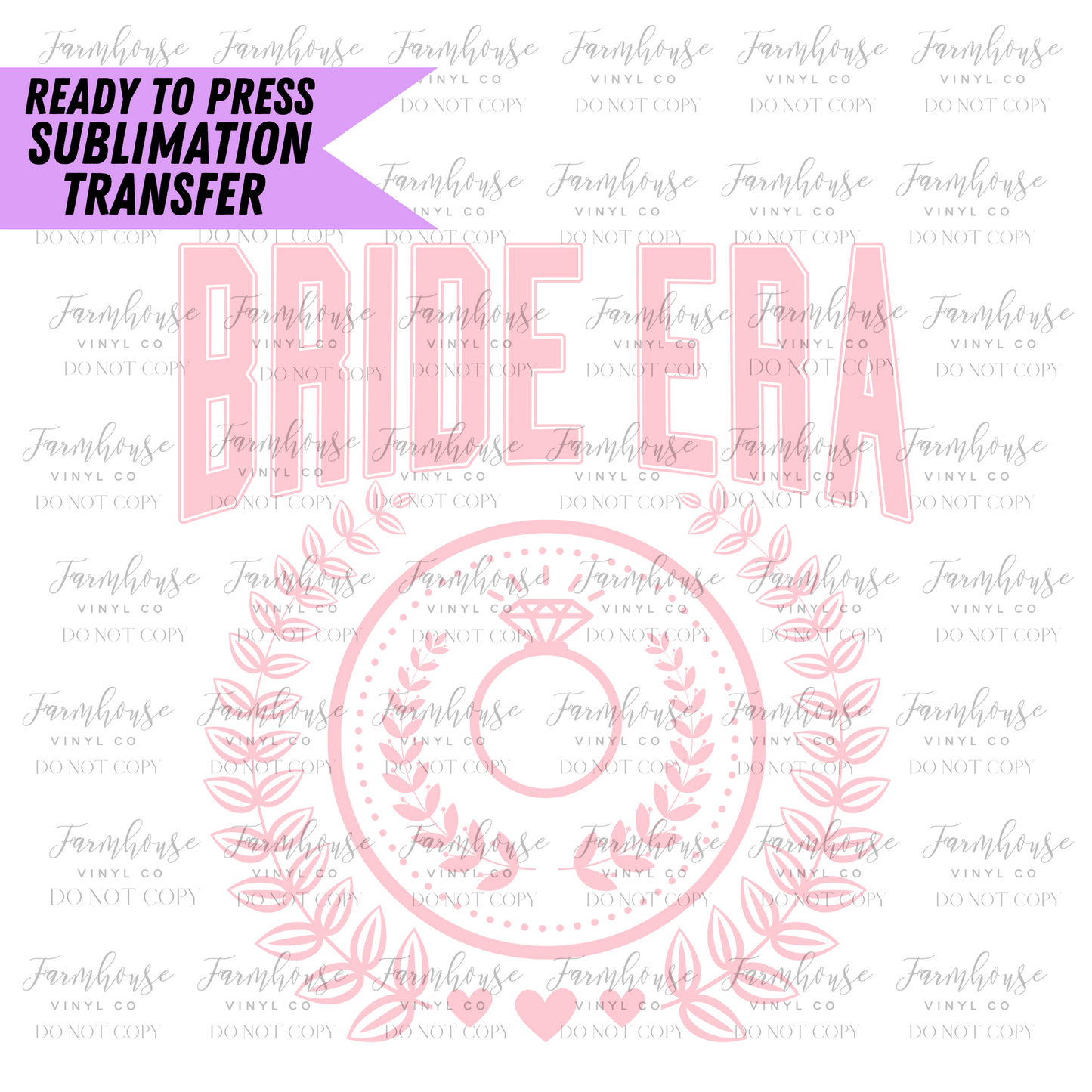 Bride & Bridesmaid Era Ready To Press Sublimation Transfer