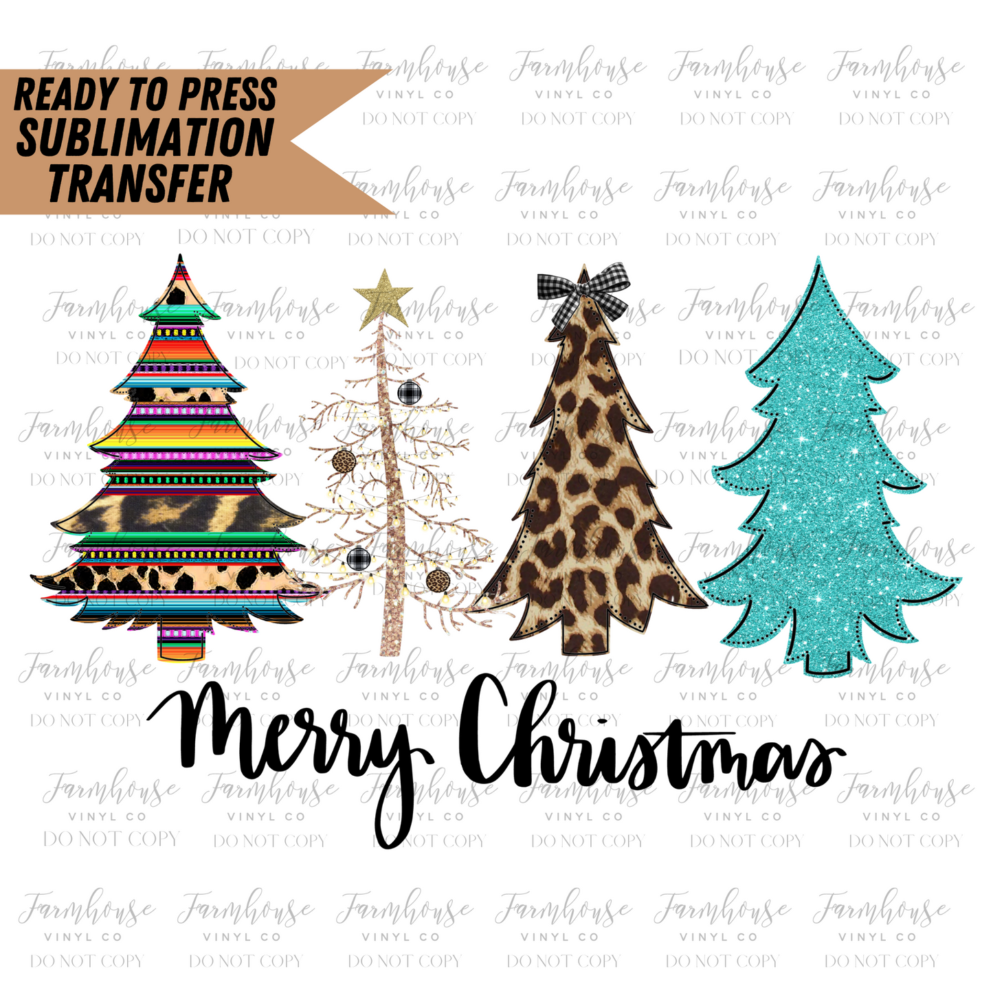 Merry Christmas Western Christmas Trees Ready To Press Sublimation Transfer - Farmhouse Vinyl Co