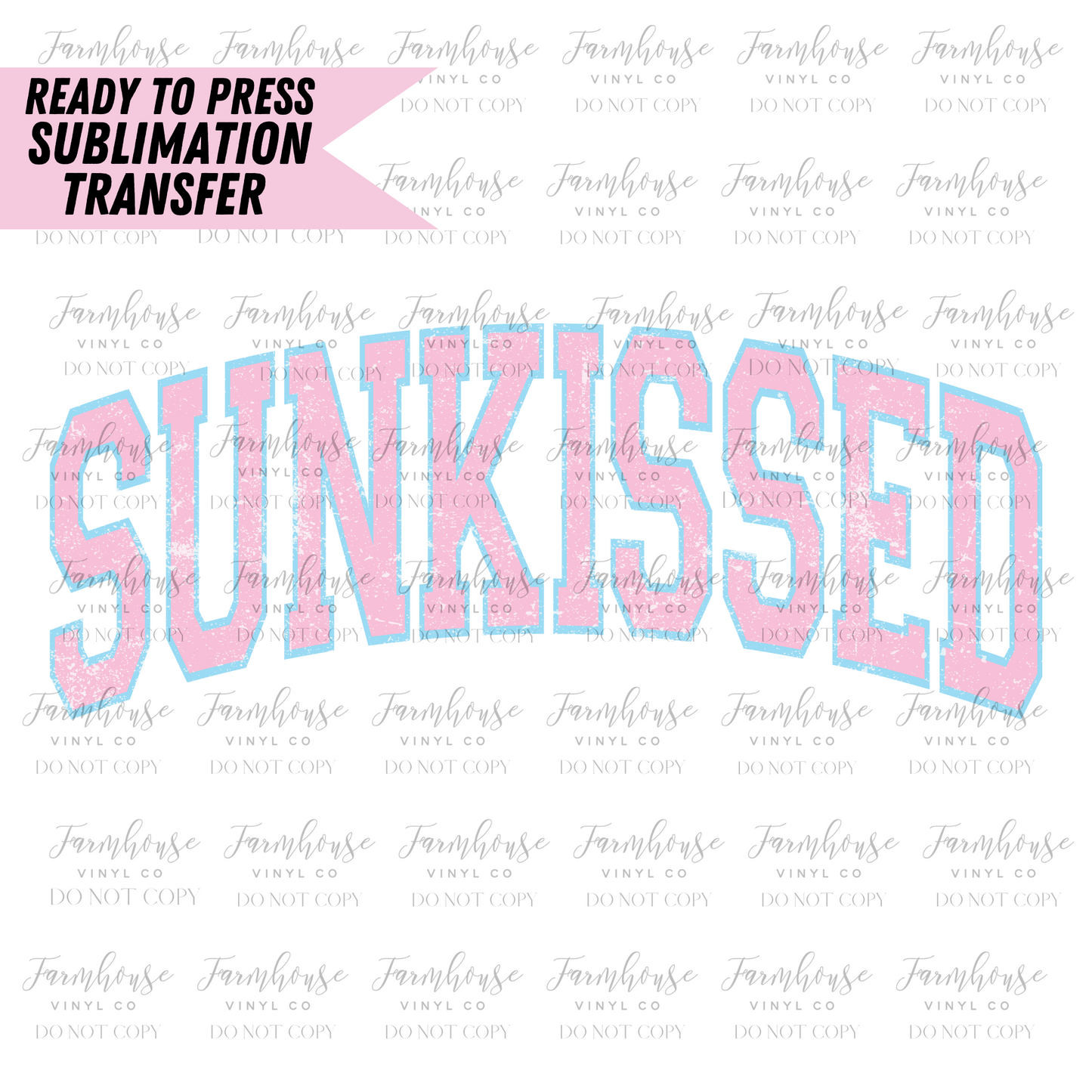 Sunkissed Ready To Press Sublimation Transfer