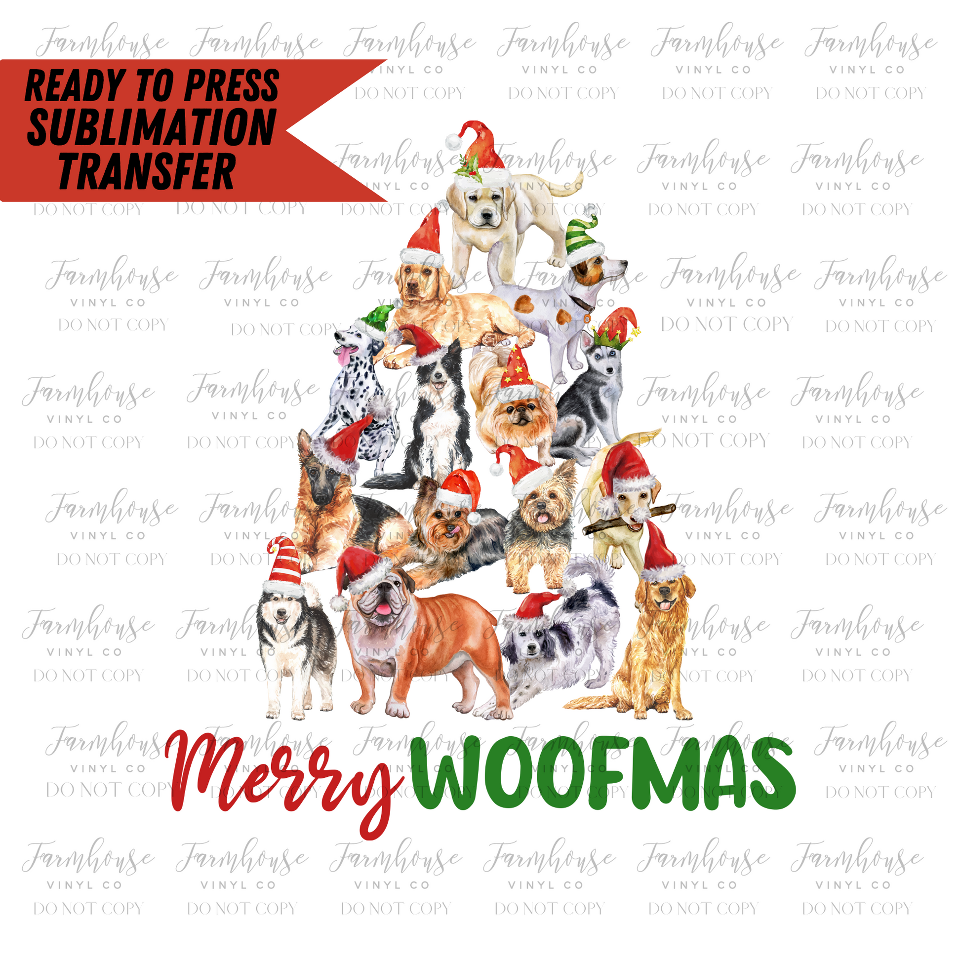 Merry Woofmas Ready To Press Sublimation Transfer - Farmhouse Vinyl Co