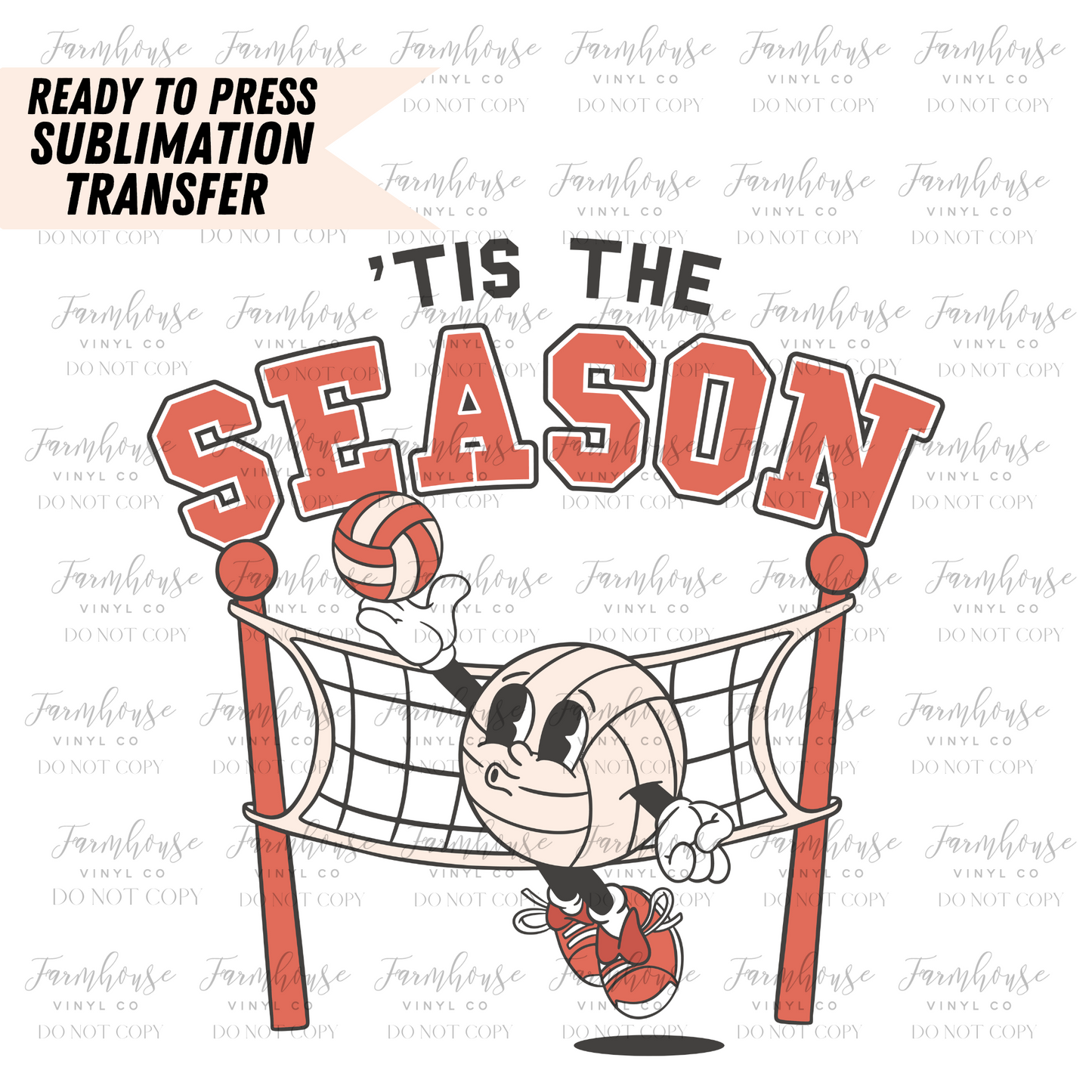 Tis The Season Volleyball Ready To Press Sublimation Transfer