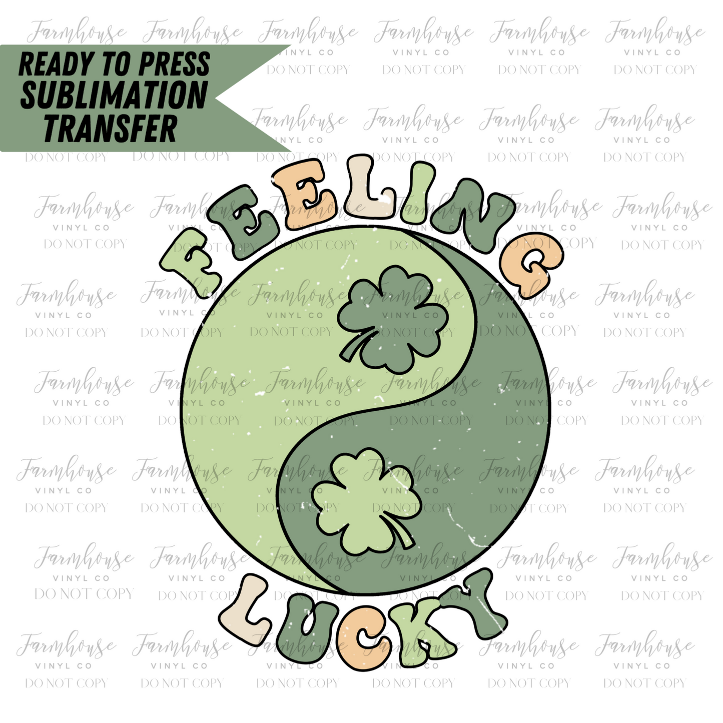 Feeling Lucky Peace Sign Ready To Press Sublimation Transfer