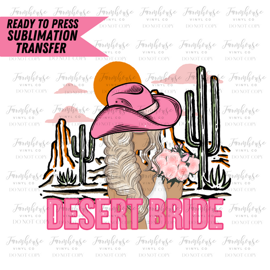 Desert Bride Ready To Press Sublimation Transfer