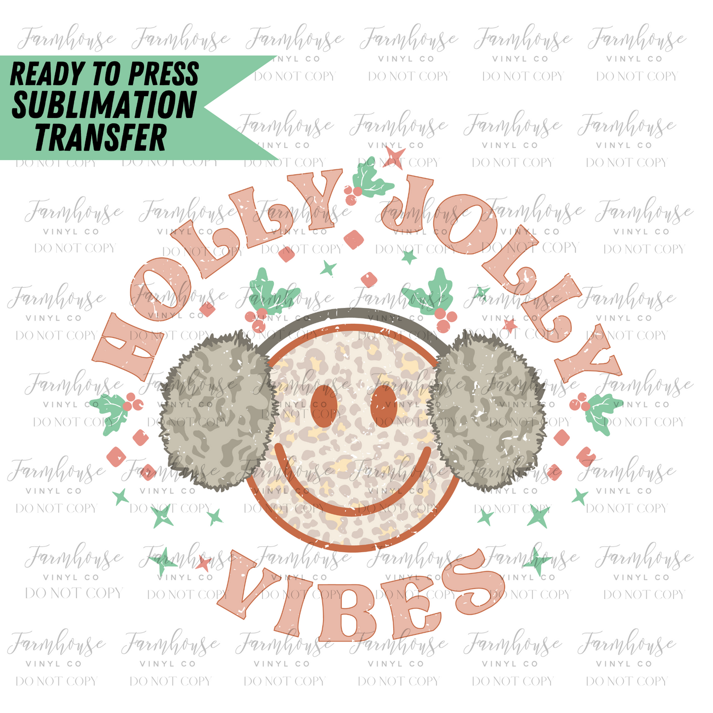 Holly Jolly Vibes Retro Ready To Press Sublimation Transfer - Farmhouse Vinyl Co