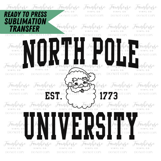 North Pole University Ready To Press Sublimation Transfer - Farmhouse Vinyl Co