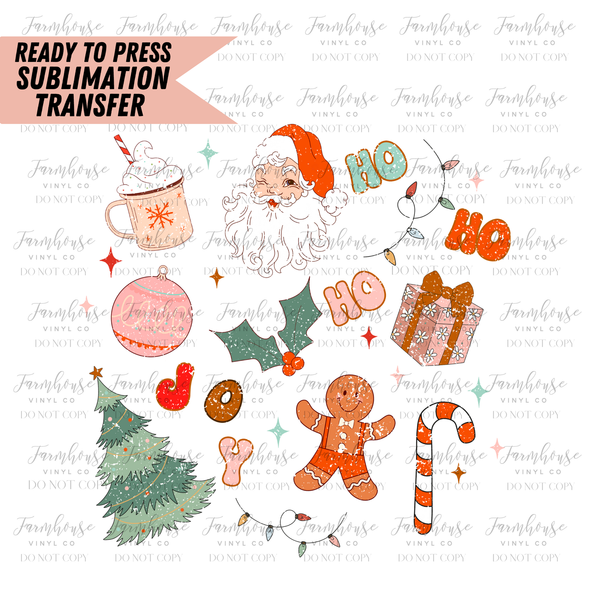 Santas Favorite Things Ready To Press Sublimation Transfer Design - Farmhouse Vinyl Co