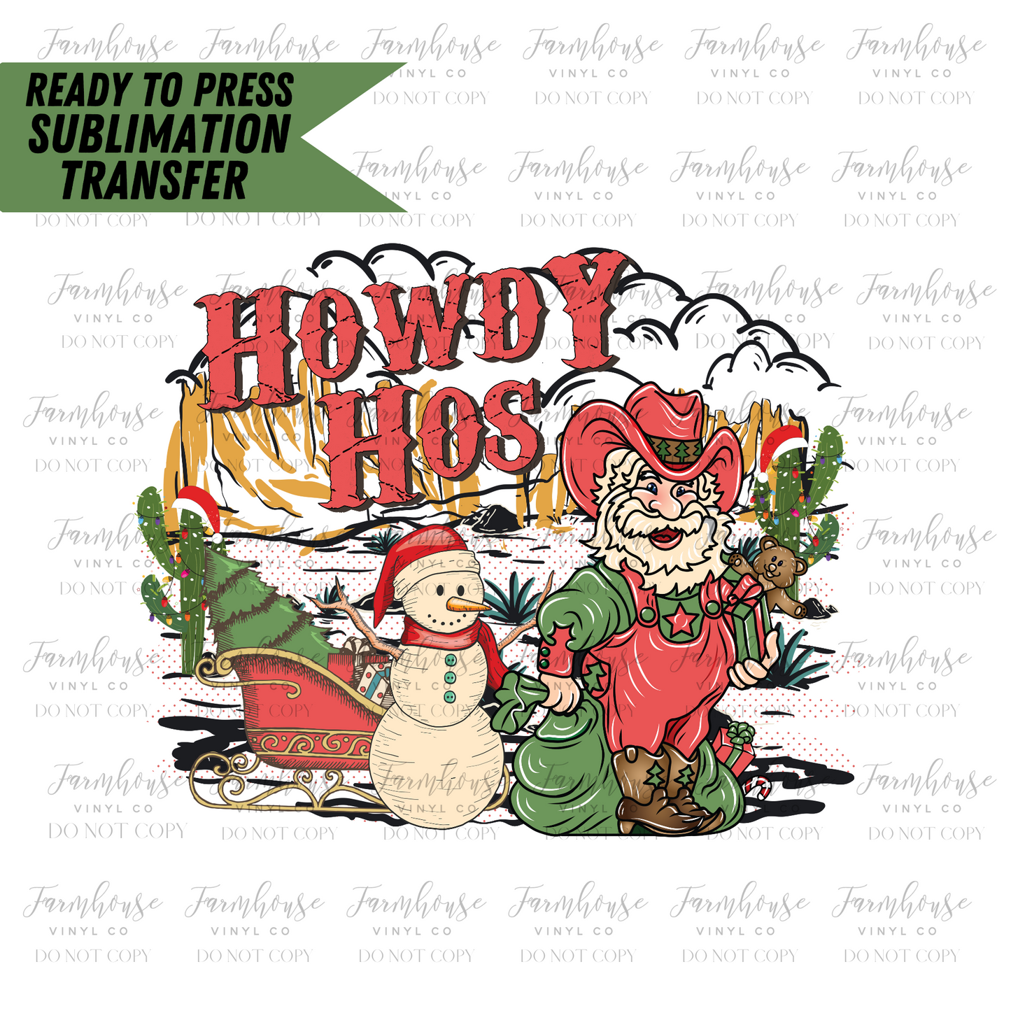 Howdy Hos Western Ready To Press Sublimation Transfer - Farmhouse Vinyl Co