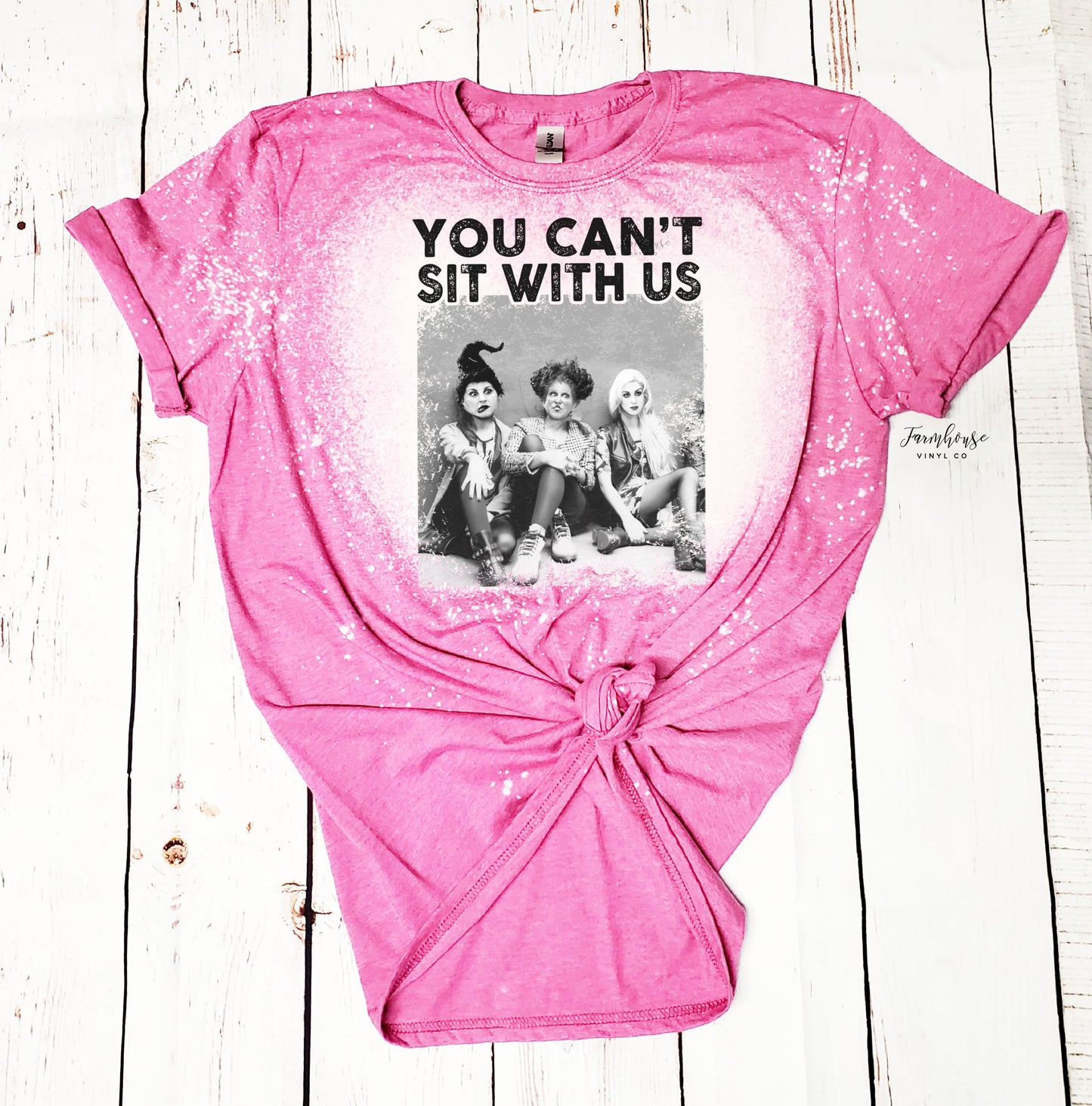 Hocus Pocus You Can't Sit With Us Bleached Shirt