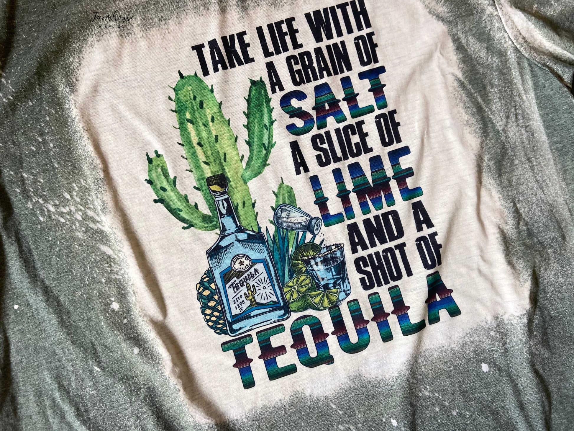 Take Life With A Grain of Salt A Slice of Lime and A Shot of Tequila Bleached Shirt - Farmhouse Vinyl Co