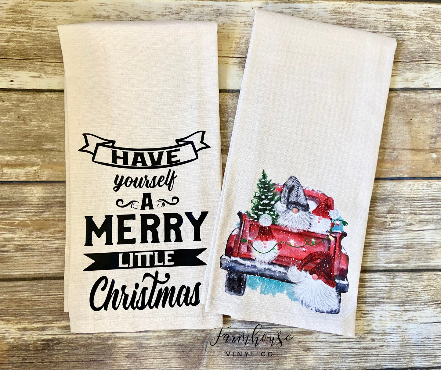 Christmas Gnome Truck and Have Yourself A Little Merry Christmas Towels