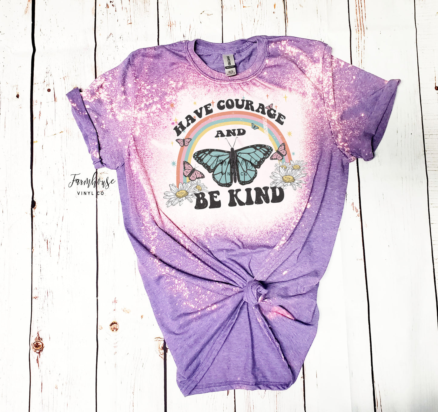 Have Courage and Be Kind Rainbow and Butterfly Bleached Shirt - Farmhouse Vinyl Co