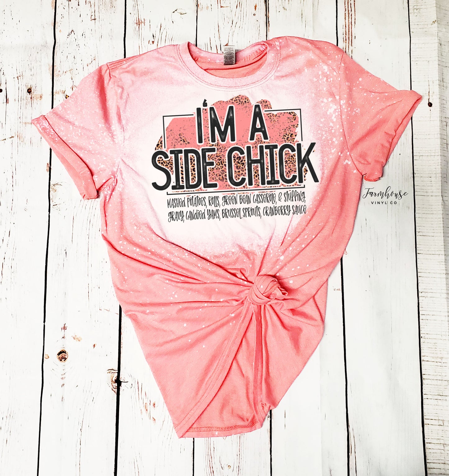 I'm A Side Chick Food Shirt