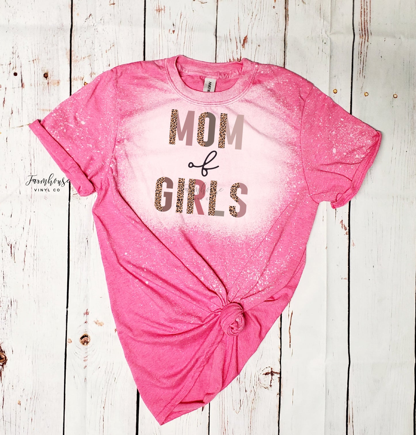 Mom of Girls Bleached Shirt - Farmhouse Vinyl Co