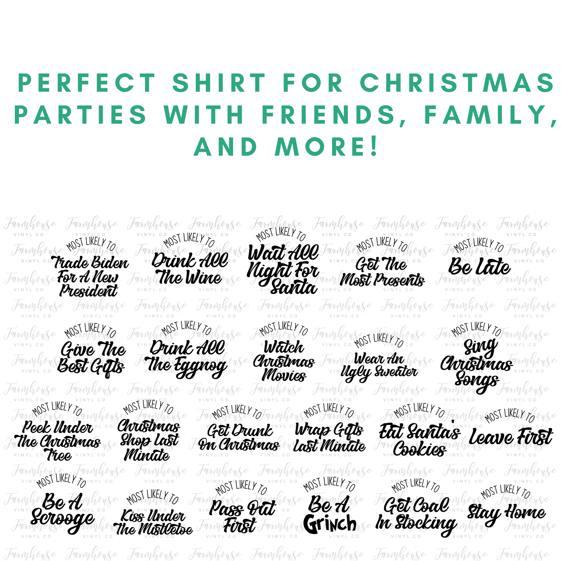 Most Likely To Christmas Shirt - Farmhouse Vinyl Co