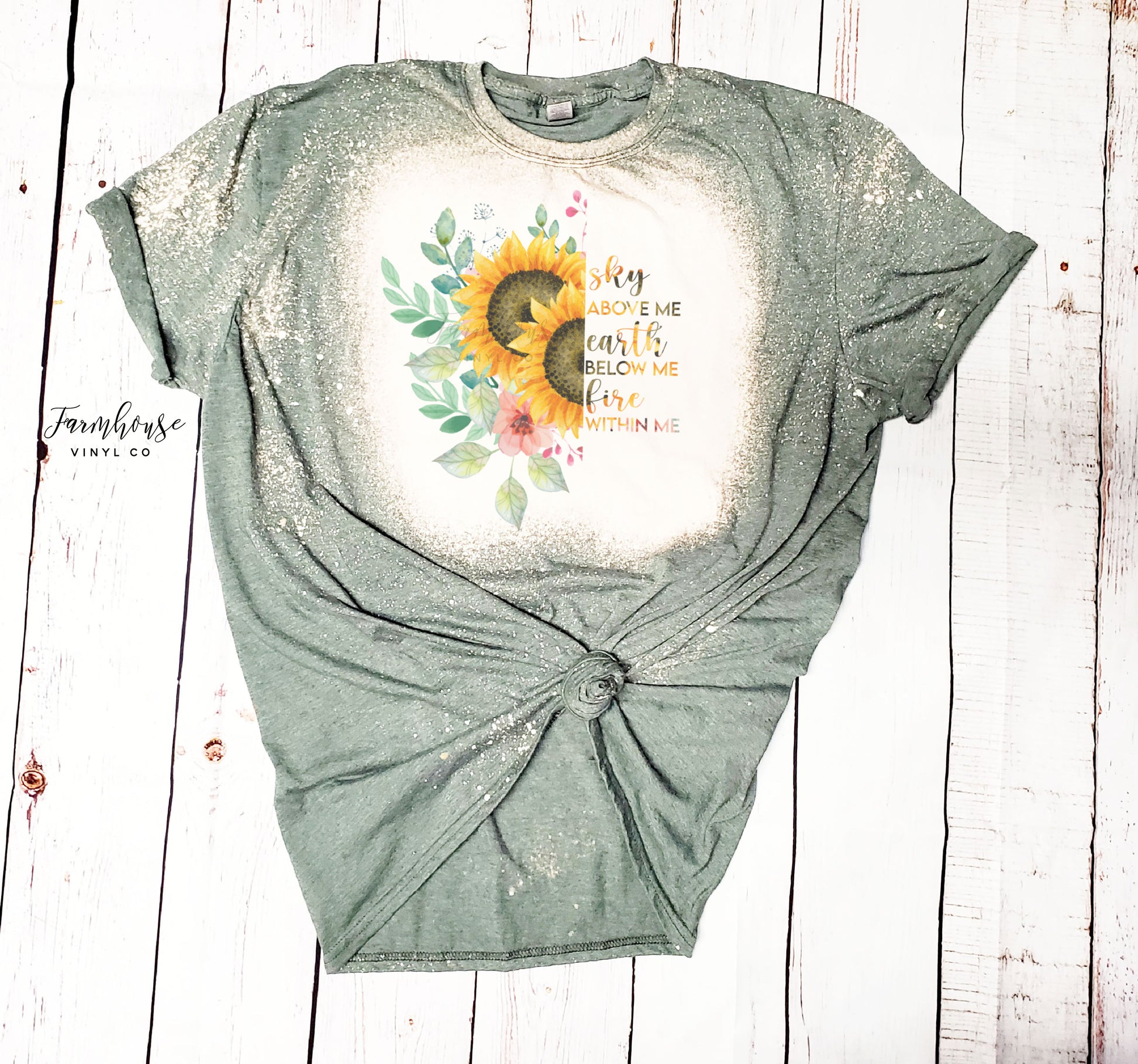 Sunflower Quote Bleached Shirt - Farmhouse Vinyl Co