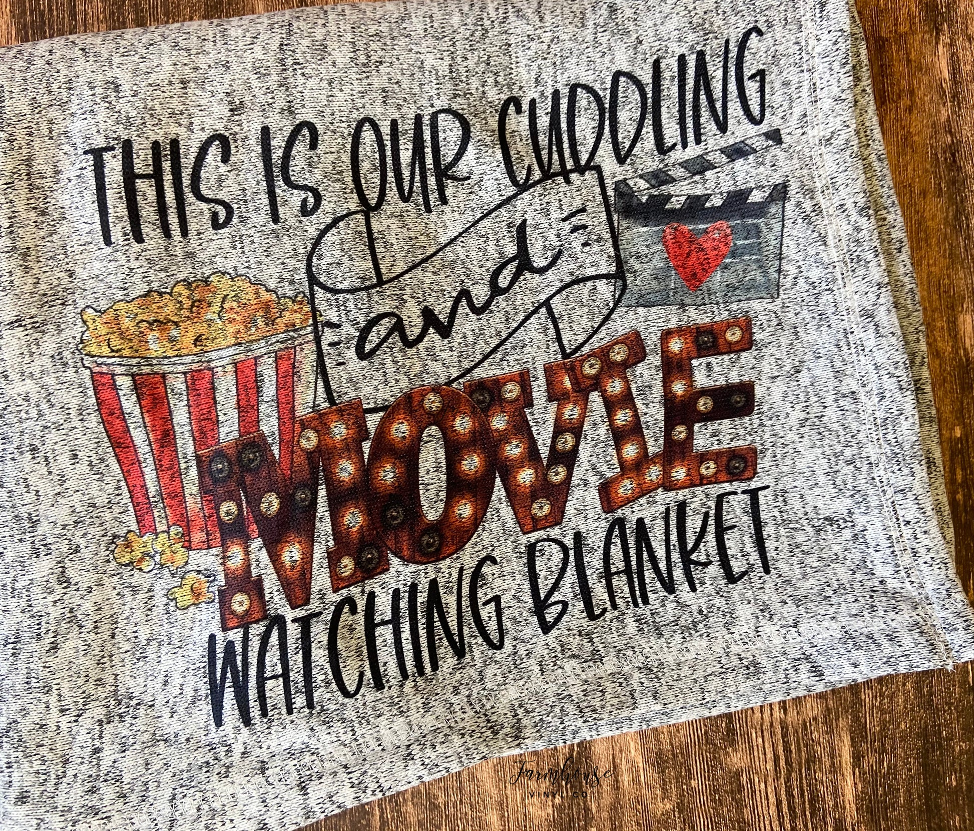 This is Our Cuddling and Movie Watching Blanket - Farmhouse Vinyl Co