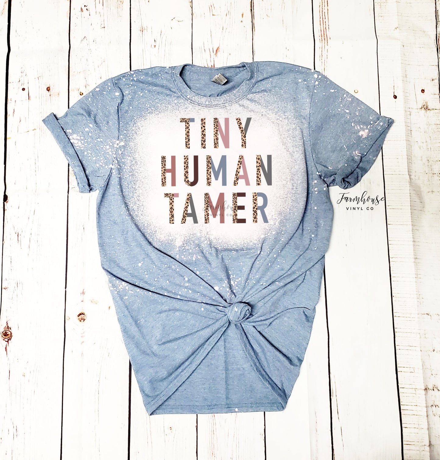 Tiny Human Tamer Bleached Shirt - Farmhouse Vinyl Co