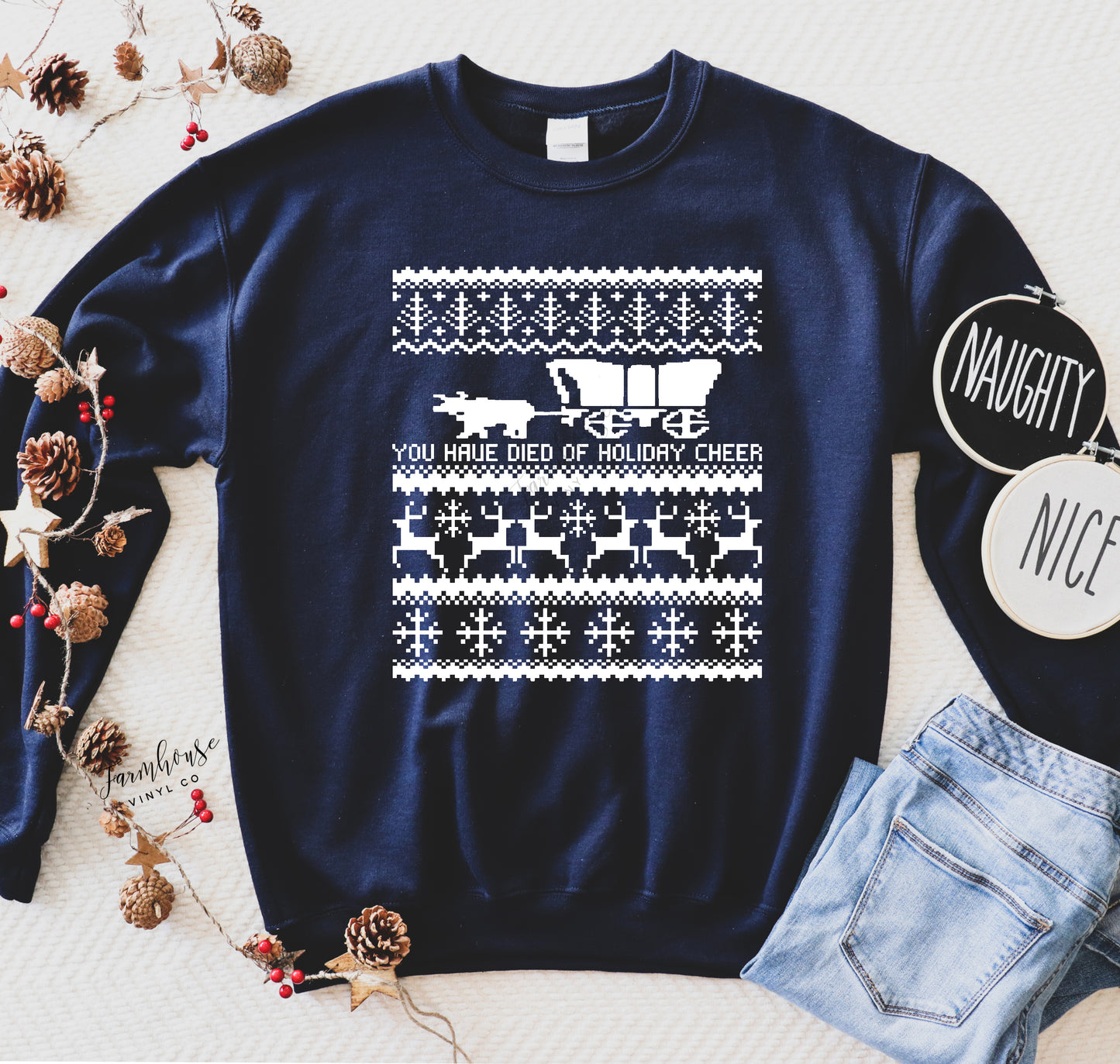 Oregon Trail You Have Died of Holiday Cheer Ugly Christmas Sweatshirt