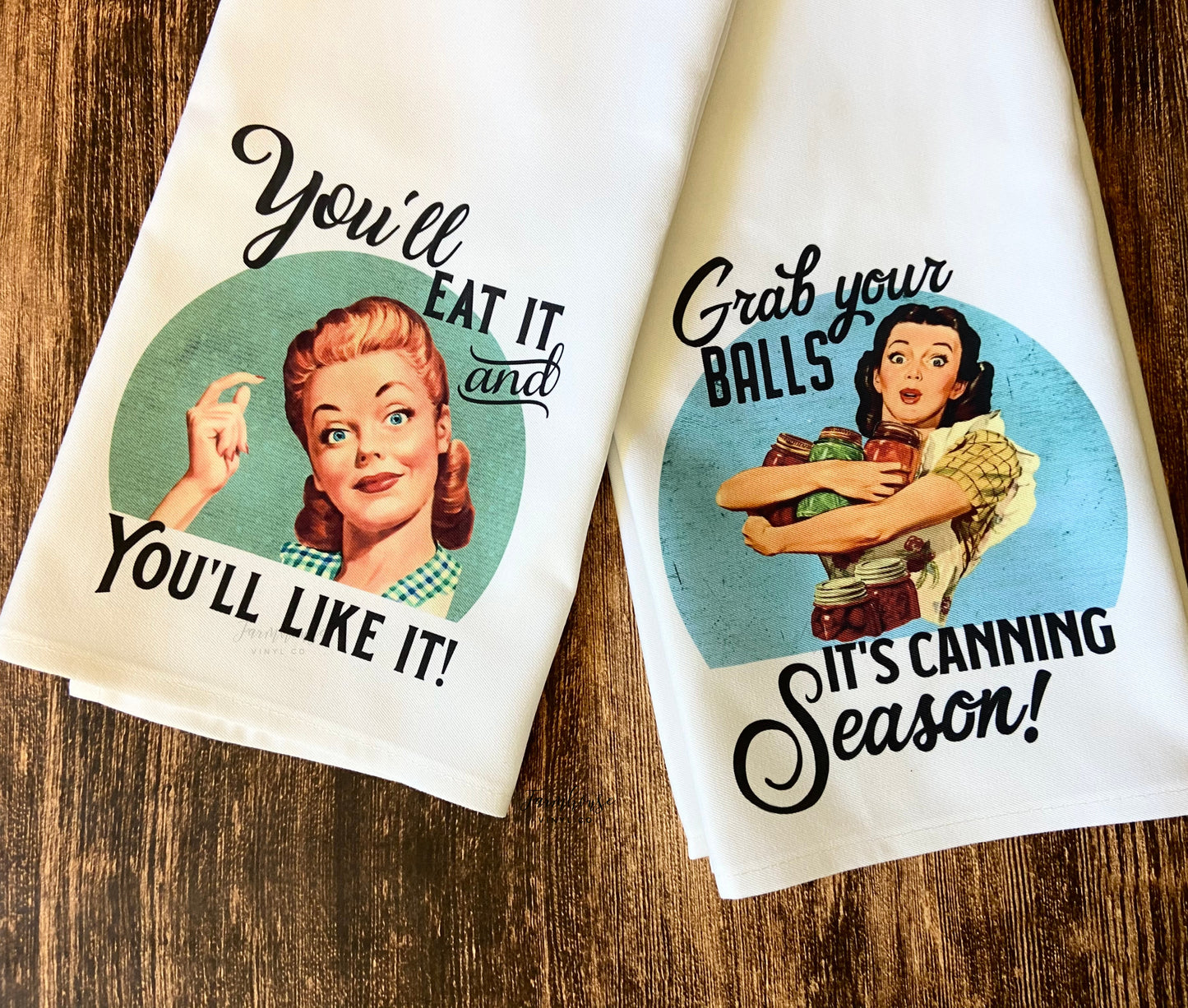 Funny Vintage Inspired Towels - Farmhouse Vinyl Co