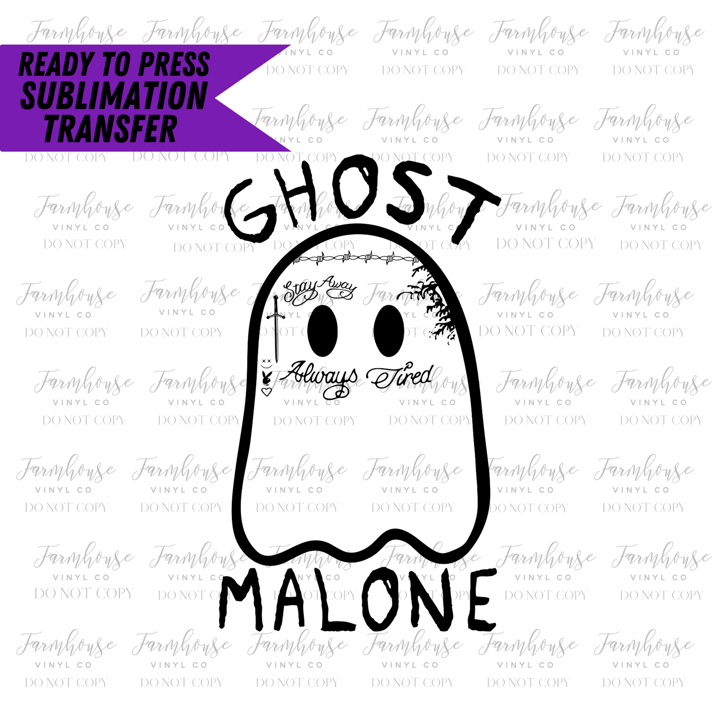 Ghost Malone Ready to Press Sublimation Transfer Design - Farmhouse Vinyl Co