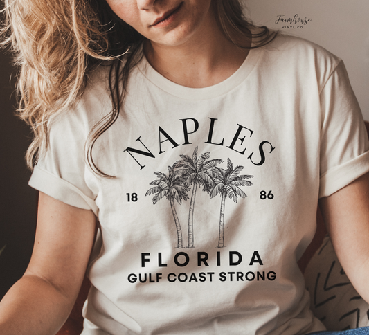 Naples Florida Gulf Coast Strong Palm Trees Shirt - Farmhouse Vinyl Co