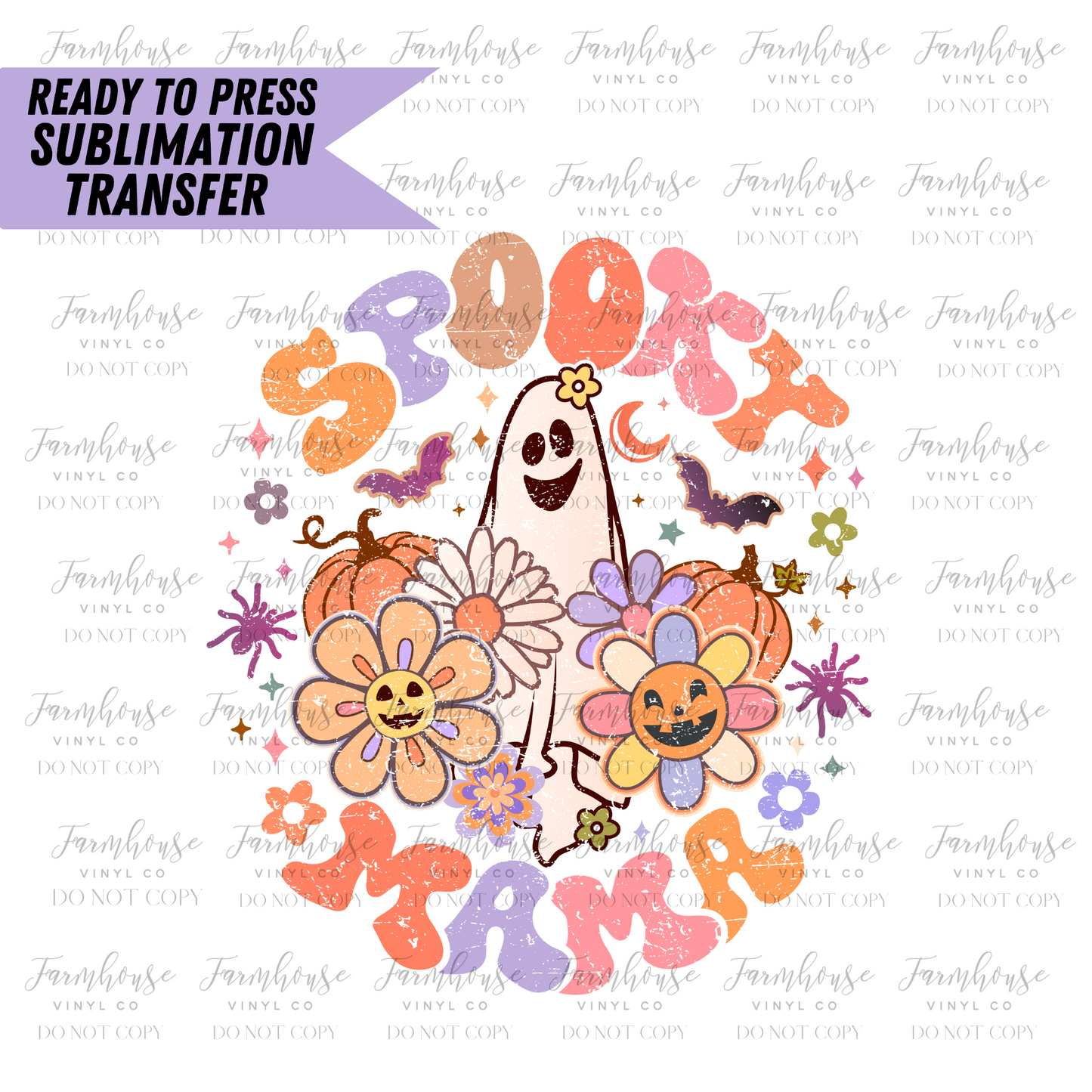 Spooky Mama BOHO Floral Ready to Press Sublimation Transfer Design - Farmhouse Vinyl Co