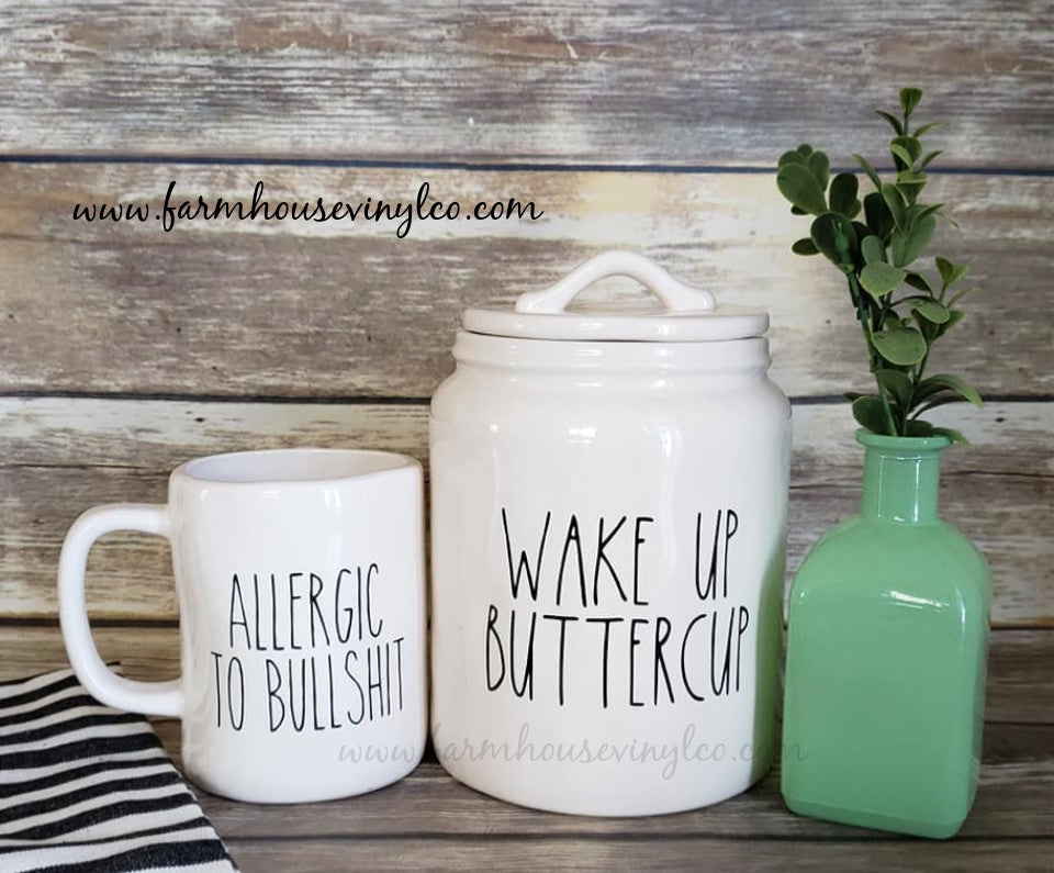 Wake Up Buttercup and Allergic to Bullshit Decals - Farmhouse Vinyl Co