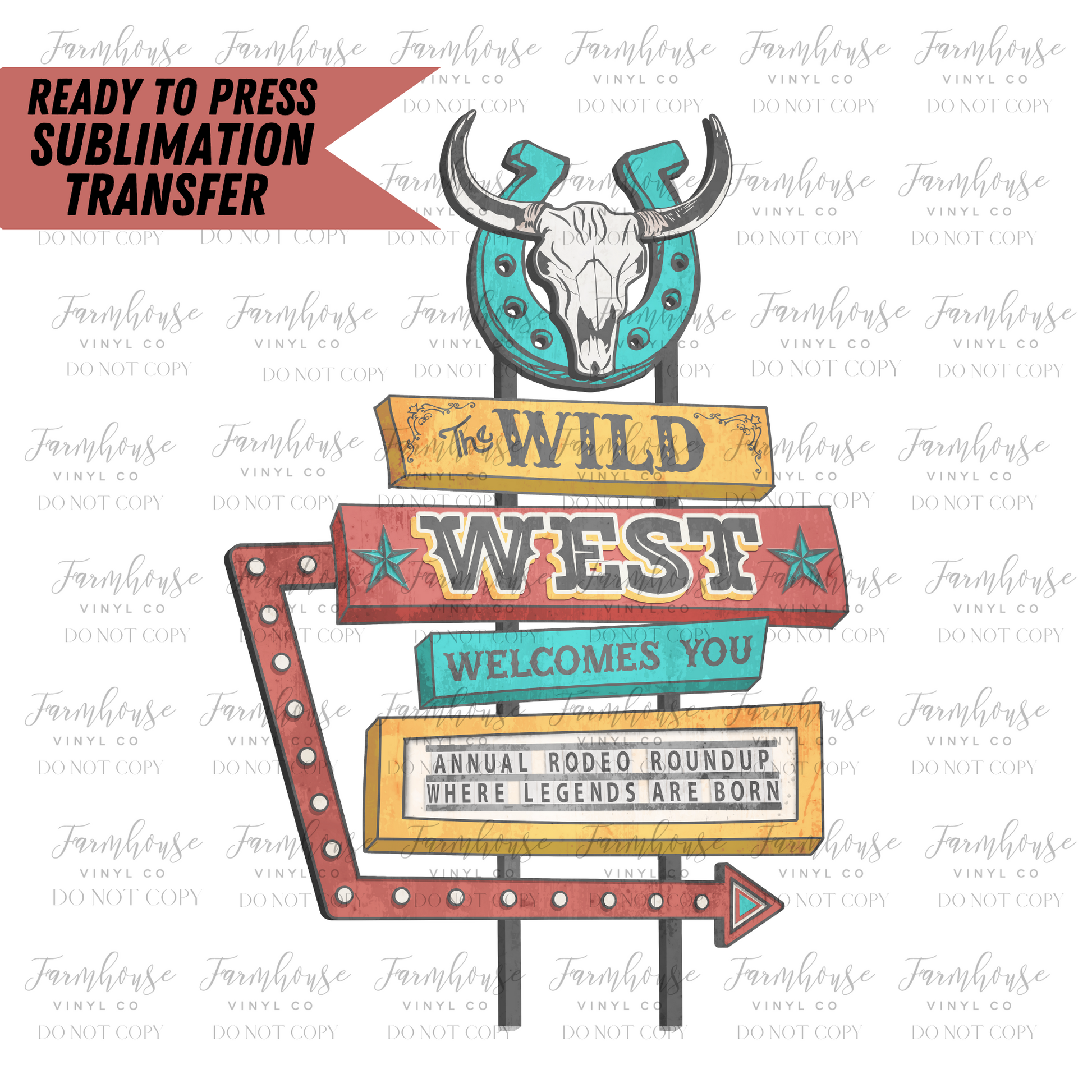 Wild West Welcomes You Ready To Press Sublimation Transfer Design - Farmhouse Vinyl Co