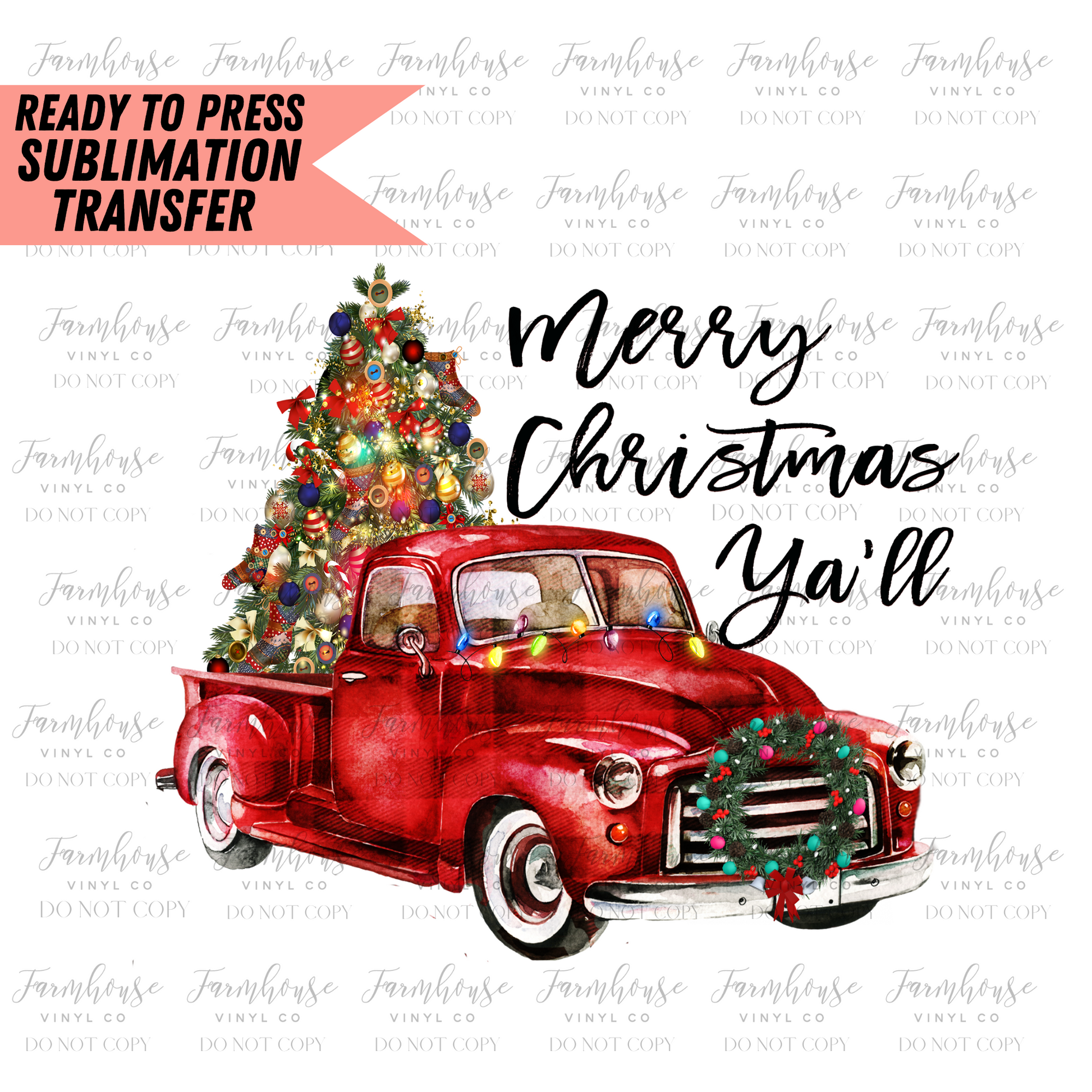 Merry Christmas Yall Red Christmas Truck Ready To Press Sublimation Transfer - Farmhouse Vinyl Co