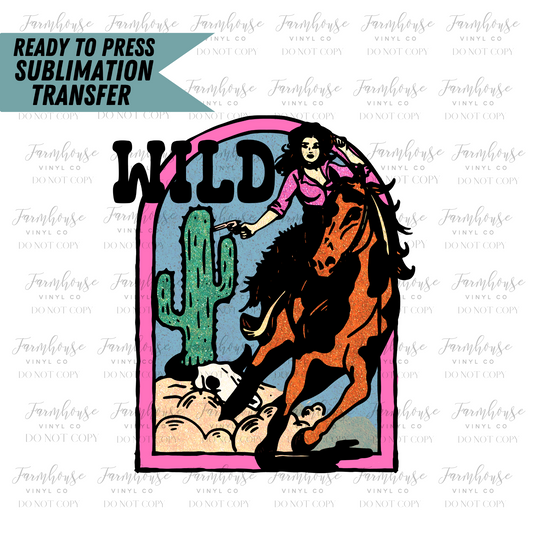 Wild Retro Cowgirl Ready To Press Sublimation Transfer