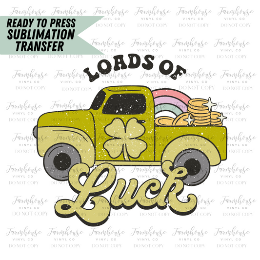 Loads Of Luck Truck Ready To Press Sublimation Transfer