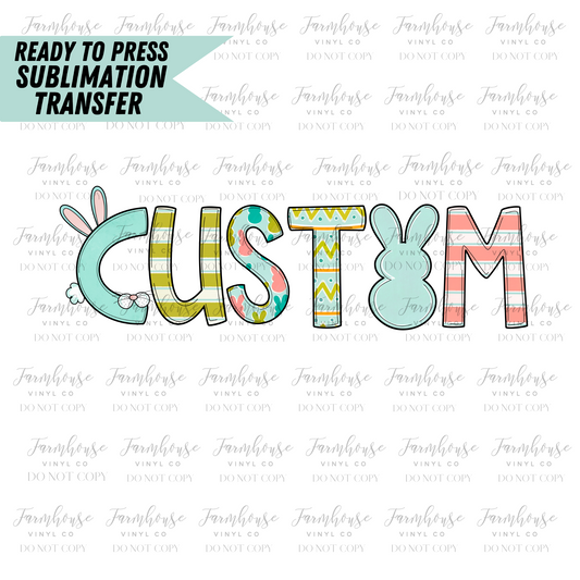 Custom Easter Name Ready To Press Sublimation Transfer