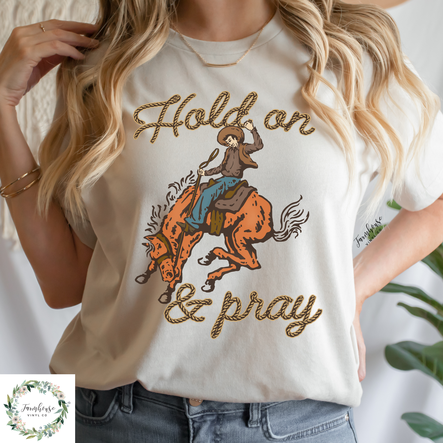 Hold On And Pray Shirt