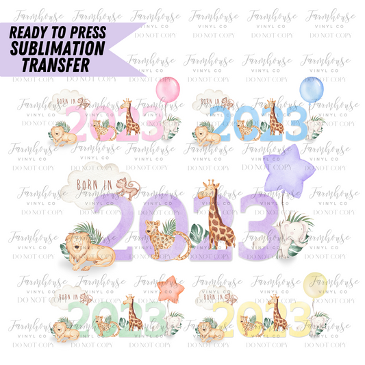 Born In 2023 Animals Ready To Press Sublimation Transfer