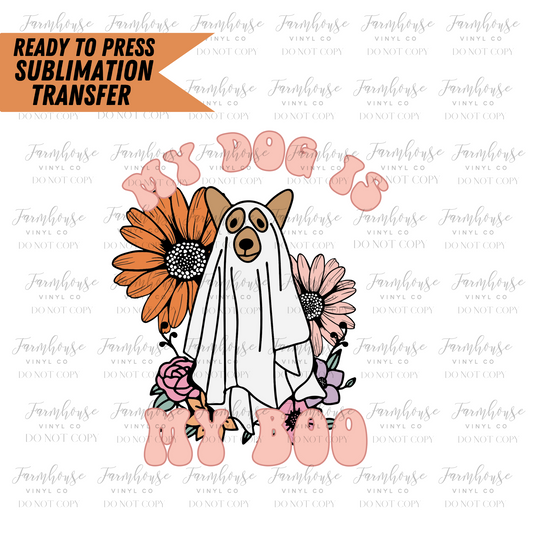 My Dog Is My Boo Ready To Press Sublimation Transfer Design - Farmhouse Vinyl Co