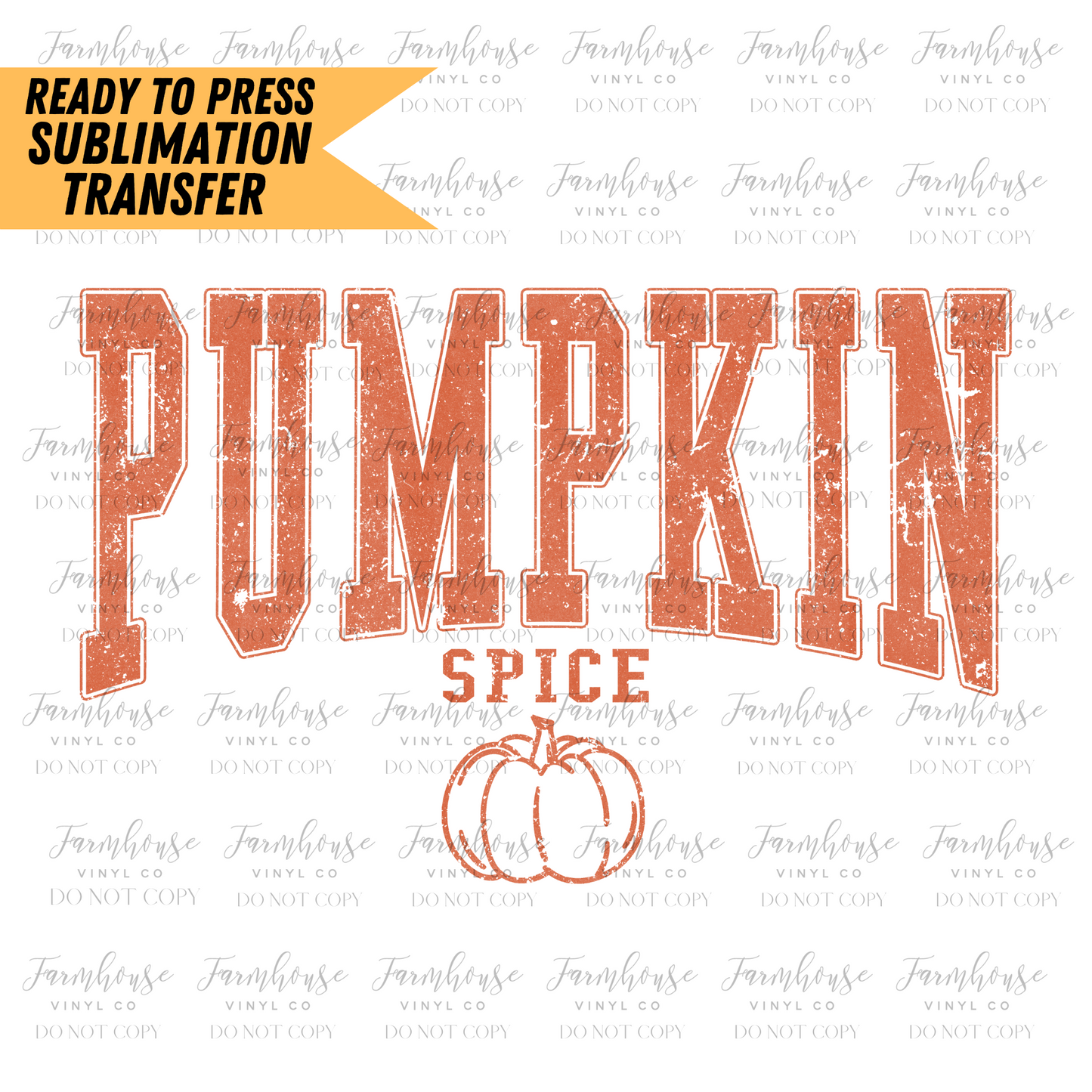 Pumpkin Spice Varsity Letters Ready To Press Sublimation Transfer
