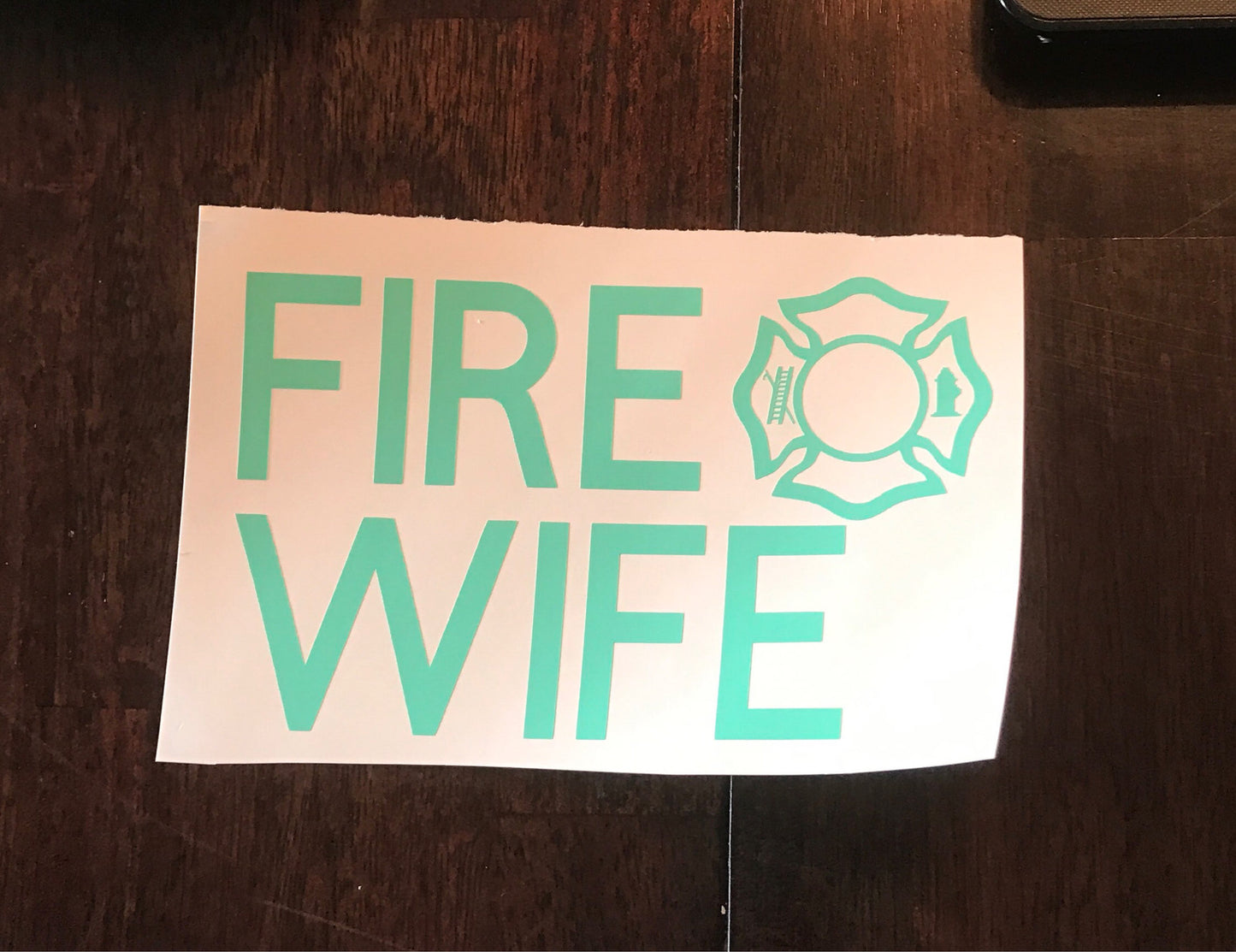 Fire Wife Vinyl Decal - Farmhouse Vinyl Co