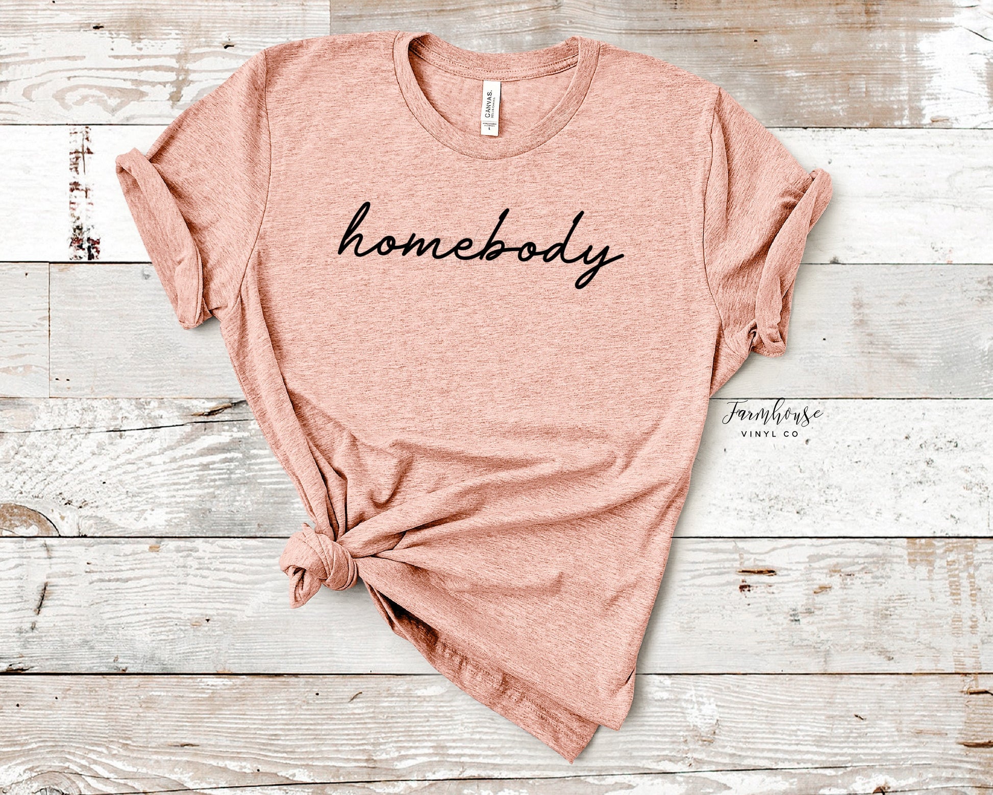 Homebody Tee Shirt - Farmhouse Vinyl Co