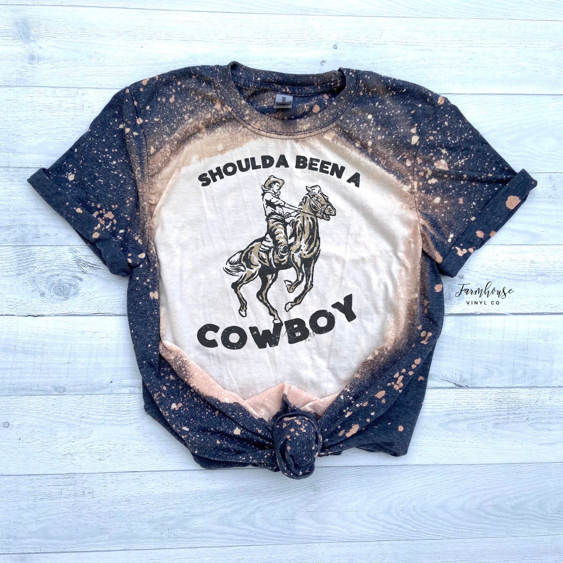 Shoulda Been A Cowboy Southern Bleached Shirt / Trendy shirt / Country Music Fan Shirt / 90s country music song artist / Concert Shirt - Farmhouse Vinyl Co
