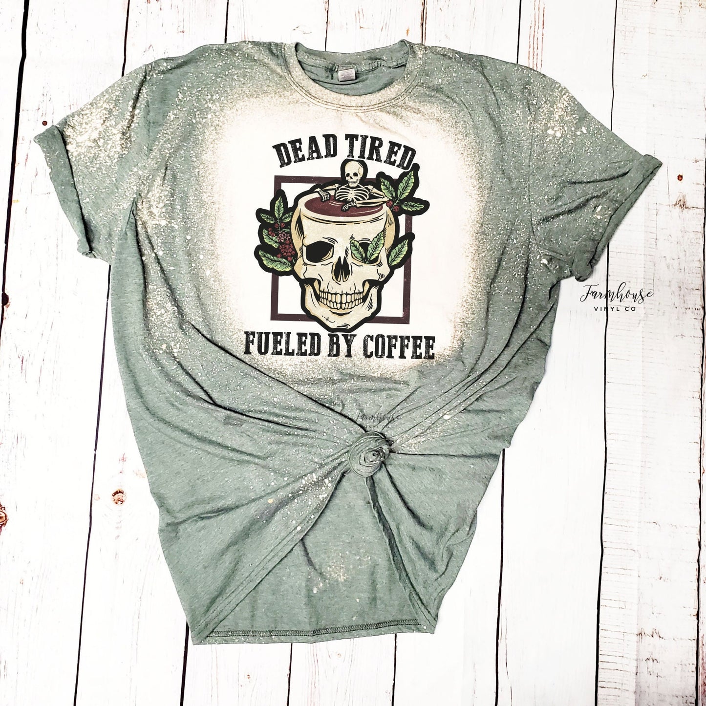 Dead Tired Fueled By Coffee Shirt / Skull Shirt / Coffee Snob Tee / Caffeine Fuel Shirt / Coffee Drinker Gift - Farmhouse Vinyl Co