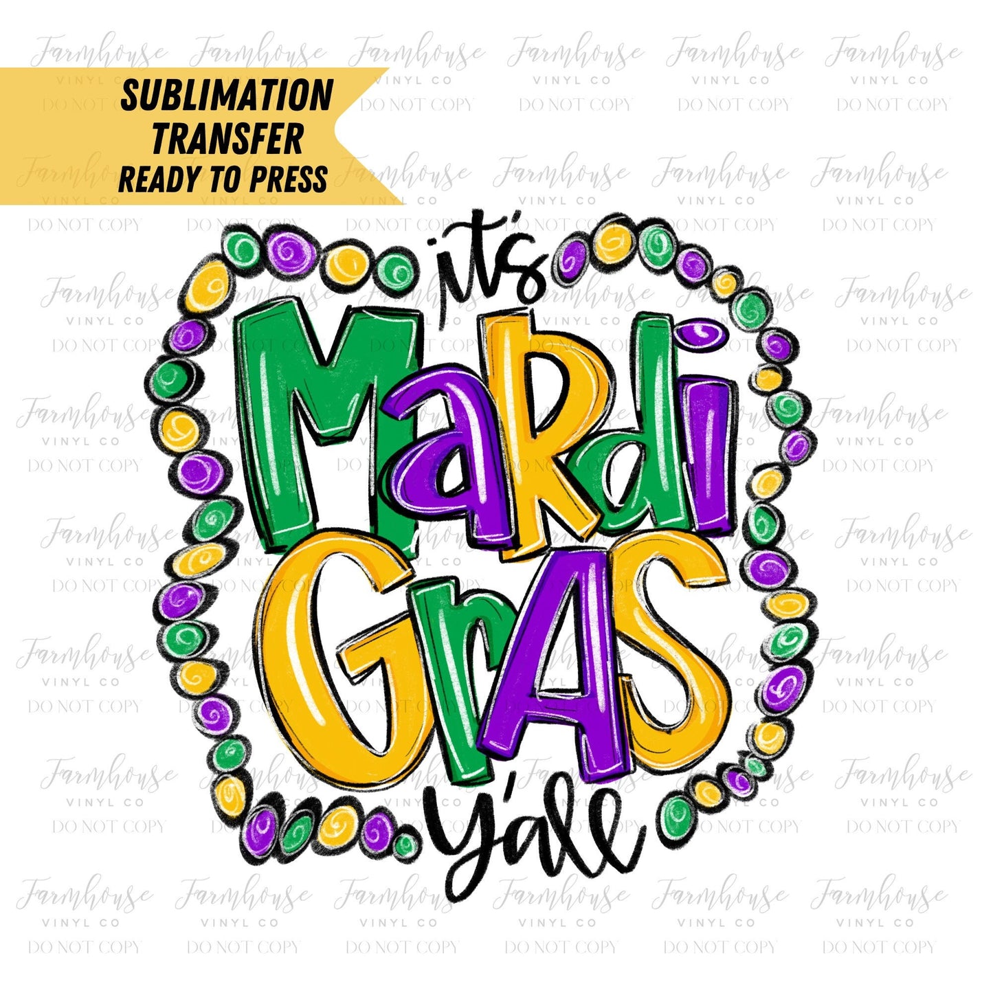 It’s Mardi Gras Y’all, Fat Tuesday Saints, Ready To Press, Sublimation Transfers, Sublimation, Transfer Ready To Press, Heat Transfer Design - Farmhouse Vinyl Co