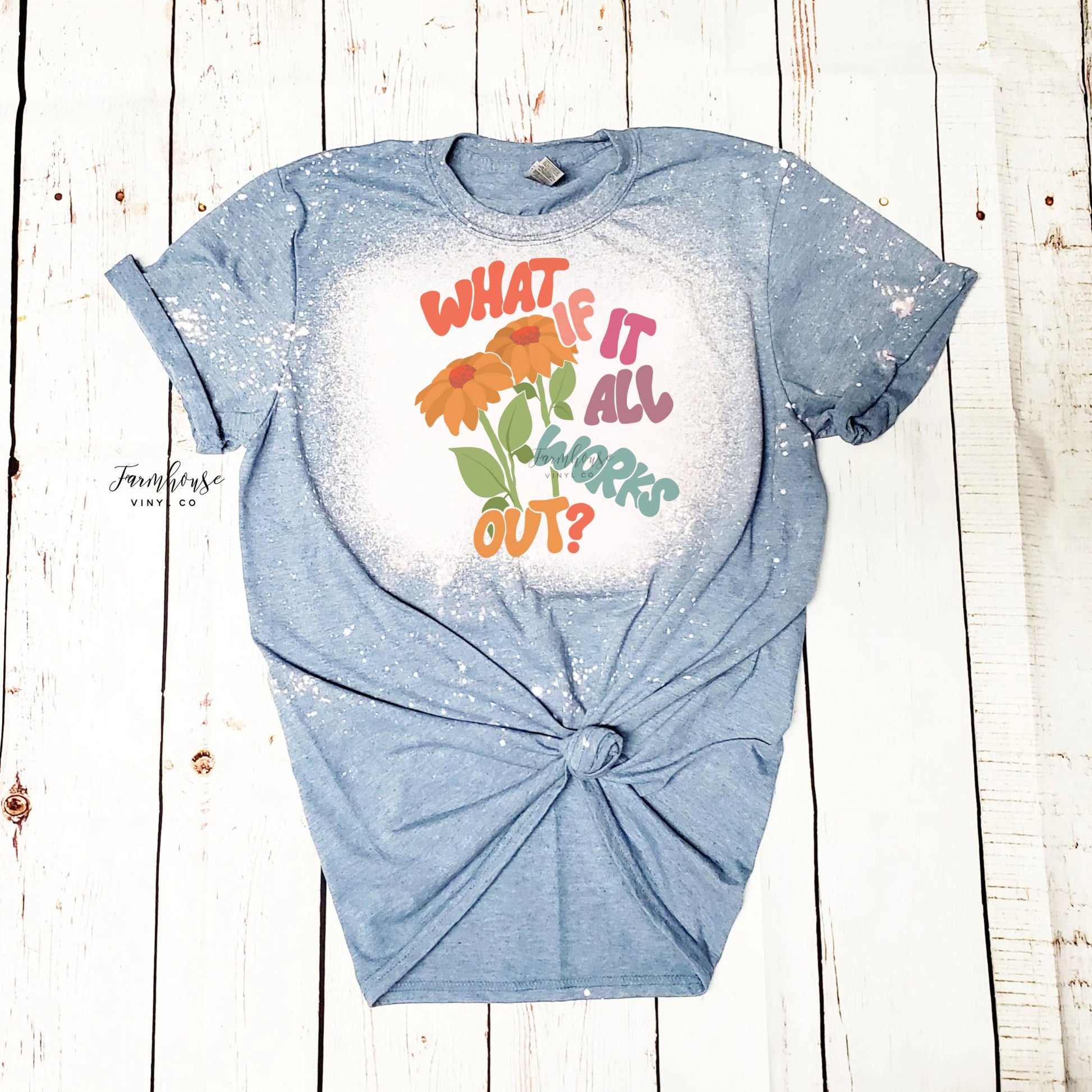 What if it All Works Out Retro Font Tee Shirt / Positive Quote Sweatshirt Tee / Retro Smiley Face / Hippie Tie Dye / Trendy Retro T Shirt - Farmhouse Vinyl Co