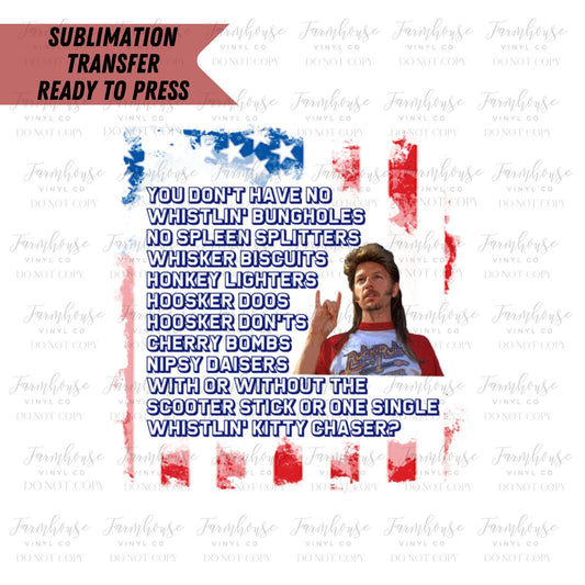 Merica Joe Dirt 4th of July Fireworks Stand Ready to Press Sublimation Transfer - Farmhouse Vinyl Co